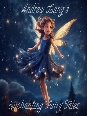 cover image of Enchanting Fairy Tales